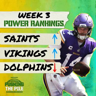 NFL Power Rankings Week 3: Vikings, Saints, Raiders make leap, Dolphins, Cowboys fall w/Pete Prisco