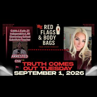 TRUTH COMES OUT TUESDAY:  Caleb Eyde: The Tattoo, the Red Flags & 217,331 Files on His Phone