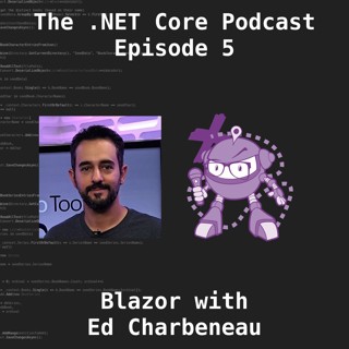 Blazor with Ed Charbeneau