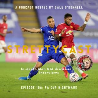 Episode 106 - FA Cup nightmare ahead of international break