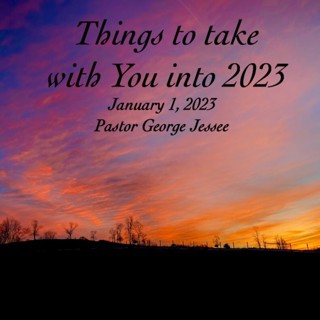 Things To Take With You in 2023