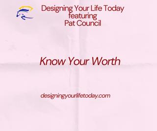 Know Your Worth