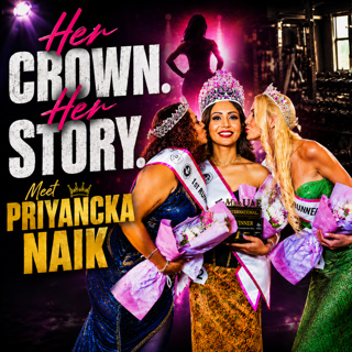 Two Crowns, One Inspiring Journey | Priyancka Naik | Miss UAE International | Prudent | 250826
