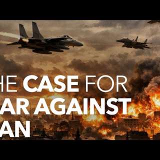 The Case for War Against Iran