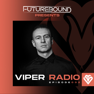 Viper Radio : Episode 002