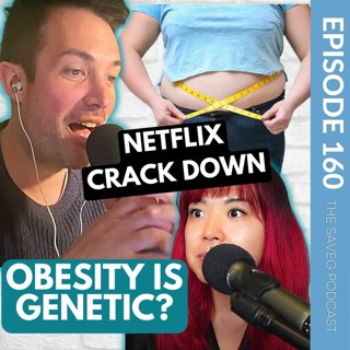 OBESITY is GENETIC?! NETFLIX Hates Us & Tragic Nancy Clancy Case(Ep 160)