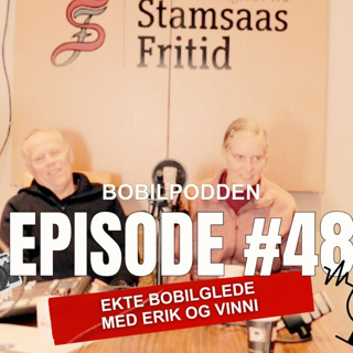 #48 Bobilpodden Erik & Vinni: Bobilminner, frihet og kjærlighet på fire hjul