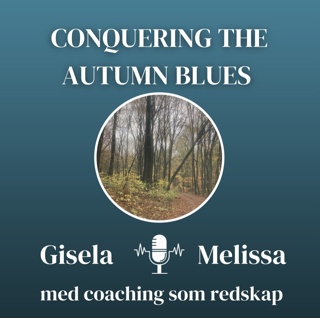 Conquering the Autumn Blues