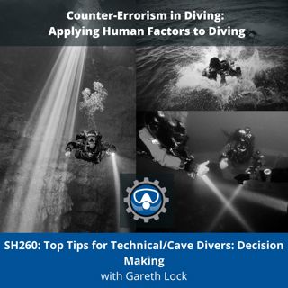 SH260: Top Tips for Technical/Cave Divers: Decision Making. To manage risk, we have to be exposed to uncertainty and harm