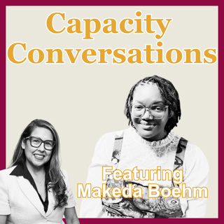 51: How to Build Capacity and Wealth with AI with Makeda Boehm