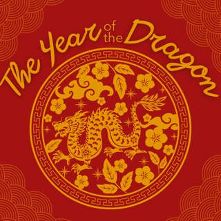 Year of the Dragon - Music Inspired by the Lunar New Year