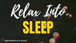 Full Body Sleep Meditation 🌙 Relax Into the Night and Fall Asleep Peacefully
