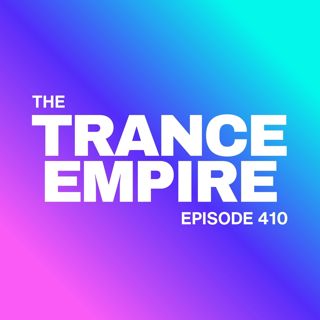 THE TRANCE EMPIRE 410 with Rodman