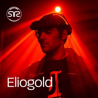 Routine Radio 020: Eliogold