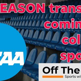 NCAA may allow unlimited transfers in college sports
