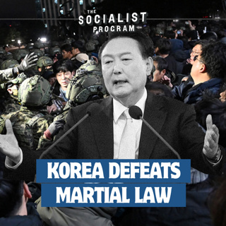 Koreans Rise Up Against Martial Law: U.S. Ally Set Back By Mass People’s Movement