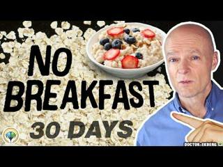 What If You Stop Eating Breakfast For 30 Days? 