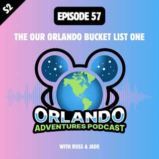 The Our Orlando Bucket List One
