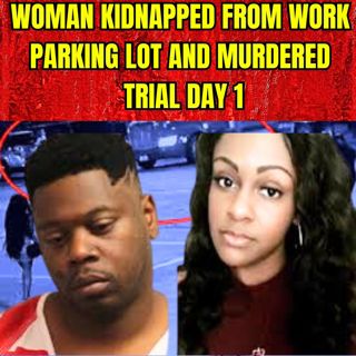 Woman Kidnapped from Work Parking Lot and Murdered Trial - FL v. Reginald Gibson - Day 1 Morning