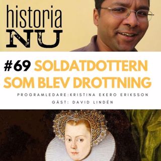 Karin Månsdotter - soldatdottern som blev drottning i 87 dagar