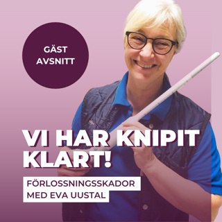 41. Förlossningsskador med Eva Uustal