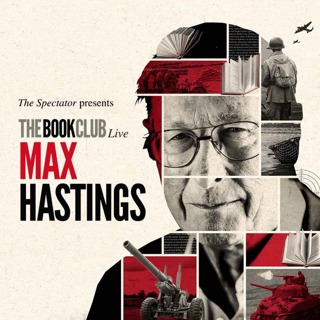 Book Club Live: Max Hastings