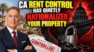 CA Rent Control Has Quietly Nationalized Your Property