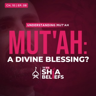 10/8: Mut'ah: An Islamic Solution To Modern Sexual Challenges | The Real Shia Beliefs