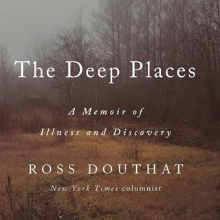 Re-Release: The Uncertain World of Chronic Lyme with Ross Douthat