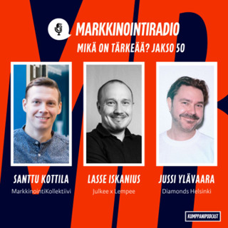 Mikä on tärkeää? - #50 - Brändien ja markkinoinnin vaikuttavuus autotoimialalla - Podcast-mainonta - Rahalla eroon kohdennetusta mainonnasta?