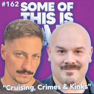 "Cruising, Crimes & Kinks" with Brad Loekle