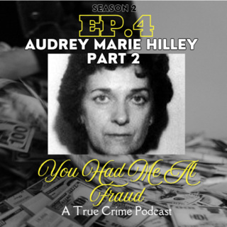 Audrey Marie Hilley: The Poisoned Plot(PART 2)