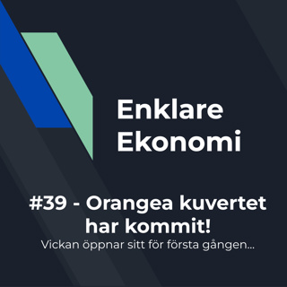 #39 - Orangea kuvertet har kommit!