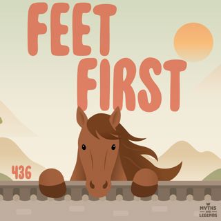 436: Korean folkore: Feet First