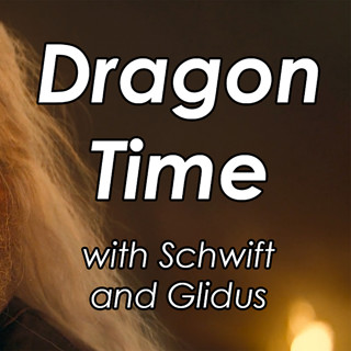 Dragon Time S2E07 (House of the Dragon)