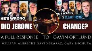PART ONE: Did Jerome Change His Mind? A Full Response - William Albrëcht, David Száraz, Gary Michuta