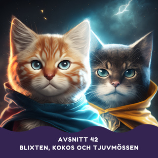 Blixten, Kokos och tjuvmössen