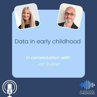 Data in early childhood