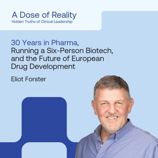 Eliot Forster, CEO at Levicept on 30 Years in Pharma, Running a Six-Person Biotech, and the Future of European Drug Development