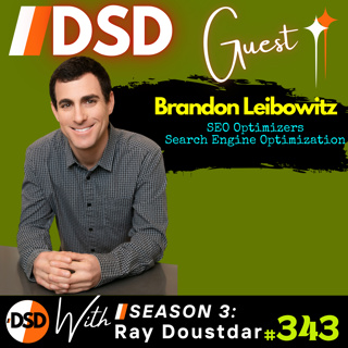 EP#343 | GUEST | SEO King Brandon Leibowitz on Building Google-Proof Websites
