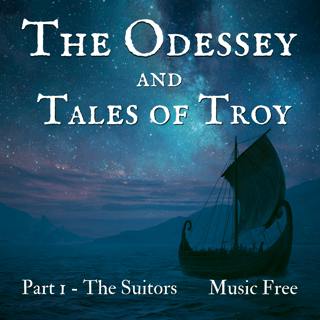 The Odyssey and the Tales of Troy - Part 1 - Music Free