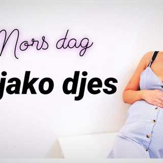 Morsdag! / E Dejando djes!