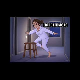 Brad & Friends Episode 3