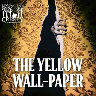 The Yellow Wallpaper
