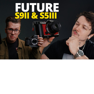 What the LUMIX S9ii and S5iii Should Be