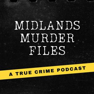 Midlands Murder Files - Preview