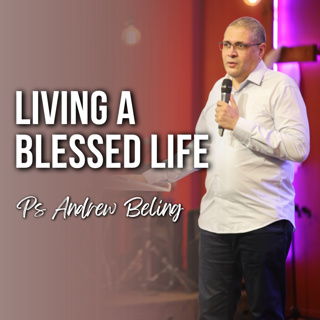 Living A Blessed Life