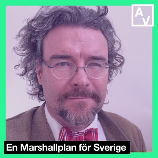 En Marshallplan för Sverige
