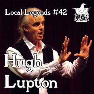 Hugh Lupton | Local Legends #42: Norfolk