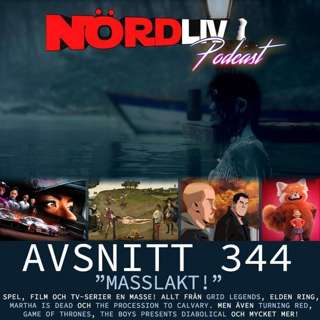 Avsnitt 344 - "Masslakt!"